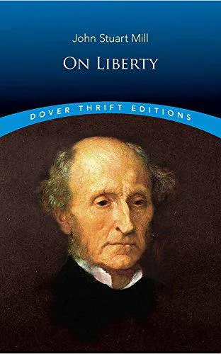 John Stuart Mill: On Liberty (2002, Dover Publications)
