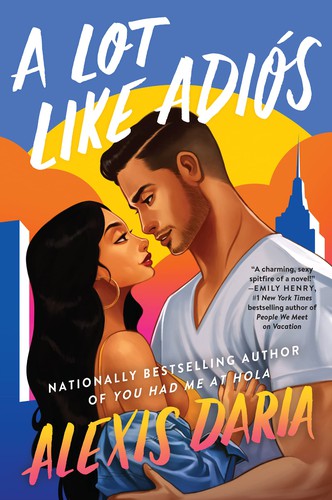 Lot Like Adiós (2021, HarperCollins Publishers)