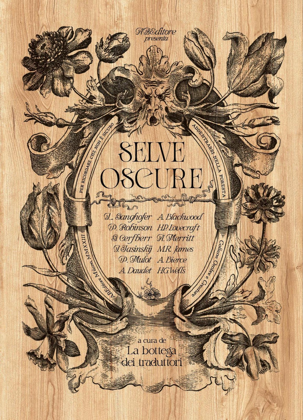 Selve oscure (Hardcover, Italian language, 2023, ABEditore)