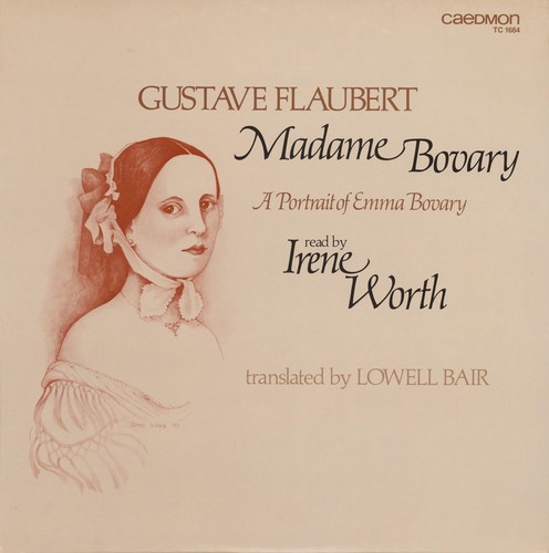 Flaubert Gustave: Madame Bovary (1981, Caedmon)