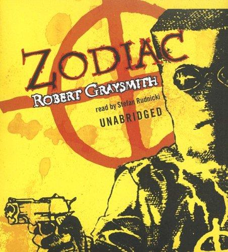 Robert Graysmith: Zodiac [UNABRIDGED] (2006, Blackstone Audiobooks)