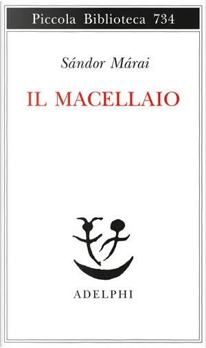 Il macellaio (Paperback, italiano language, 2019, Adelphi)