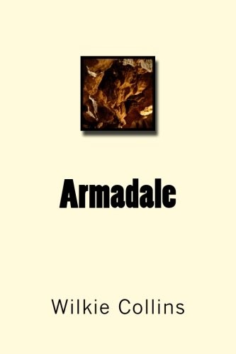 Armadale (Paperback, 2018, CreateSpace Independent Publishing Platform)