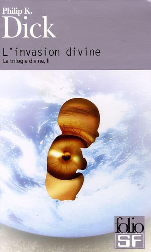 L'invasion divine (French language, Éditions Gallimard)