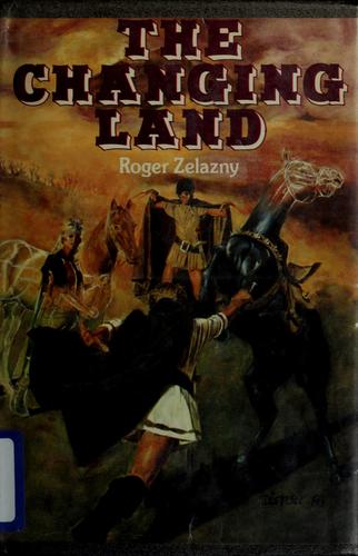 The changing land (1981, Ballantine Books)