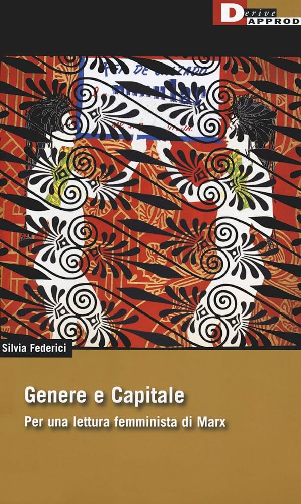 Genere e Capitale (Paperback, Italiano language, DeriveApprodi)