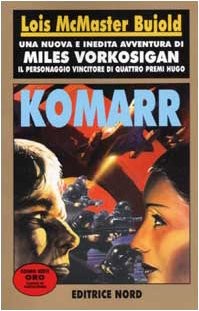 Komarr (Paperback, Italian language, 2002, Nord)