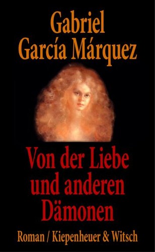 Von der Liebe und anderen Dämonen (Hardcover, German language, 1994, Kiepenheuer & Witsch)