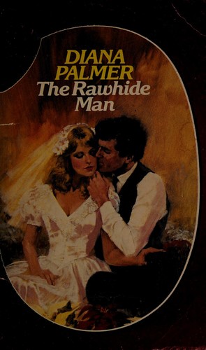 Rawhide Man (Paperback, 1984, silhouette, Silhouette)