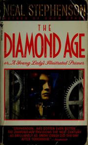 The diamond age (1996, Bantam Books)