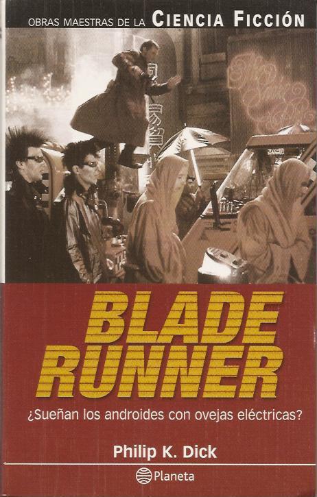 Blade Runner (Spanish language, 2001, Planeta DeAgostini)
