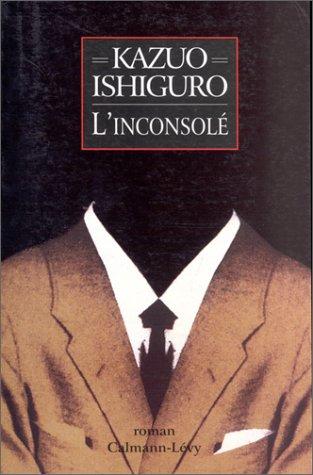 L'Inconsolé (Paperback, 1997, Calmann-Lévy)