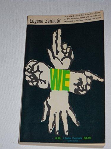 Evgenij Ivanovič Zamâtin: We (1959)