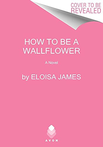 How to Be a Wallflower (Hardcover, 2022, Avon)