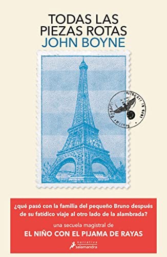 John Boyne: Todas Las Piezas Rotas / All the Broken Places (Spanish language, 2023, Salamandra Black, Salamandra)