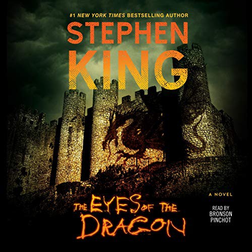 The Eyes of the Dragon (AudiobookFormat, 2020, Simon & Schuster Audio and Blackstone Publishing, Simon & Schuster Audio)