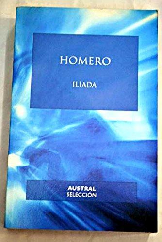 Ilíada (Spanish language, 2002)