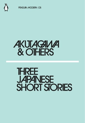 Three Japanese Short Stories (Paperback, 2018, Penguin Books, Limited)