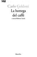 Carlo Goldoni: La bottega del caffè (Italian language, 1994, Marsilio)