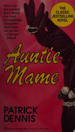 Patrick Dennis: Auntie Mame (Paperback, 1994, Ballantine Books)