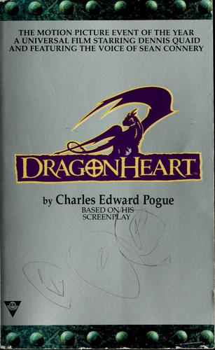 Charles Edward Pogue, Patric Read Johnson: Dragonheart (Paperback, 1996, Berkley Pub. Co.)