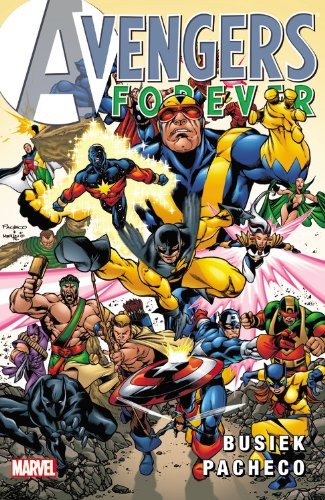 Avengers Forever (Paperback, 2011, Marvel)