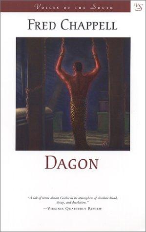 Fred Chappell: Dagon (2002, Louisiana State University Press)