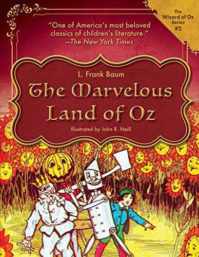 The Marvelous Land of Oz (Hardcover, 2022, Racehorse for Young Readers)