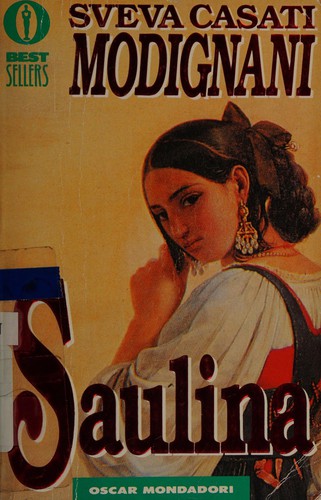 Saulina (Italian language, 1989, Arnoldo Mondadori)