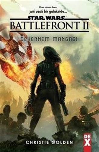 Star Wars Battlefront 2 - Cehennem Mangasi (Paperback, 2019, Dex Yayinevi)