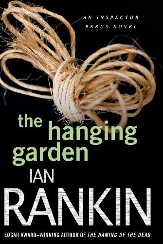 Ian Rankin: The hanging garden (Paperback, 2010, Minotaur Books)