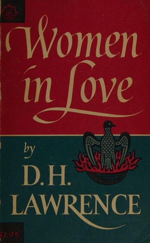 D. H. Lawrence: Women in Love (1966, Viking Press)