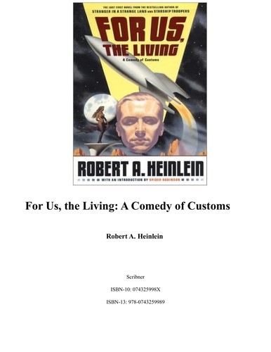 For us, the living (2004, Pocket Books)