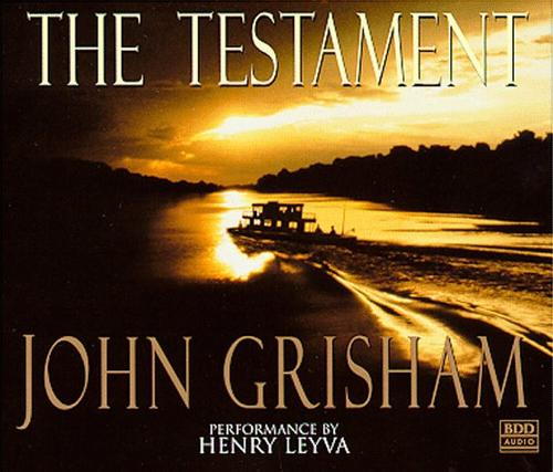 The Testament (John Grishham) (AudiobookFormat, 1999, Random House Audio)