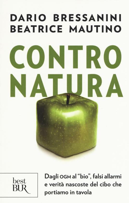 Contro natura (Paperback, Italiano language, 2016, Rizzoli)