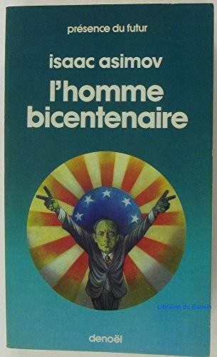 L'homme bicentenaire (1978, Denoël)