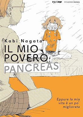 Il mio povero pancreas (Paperback, Italiano language, 2024, J-POP)