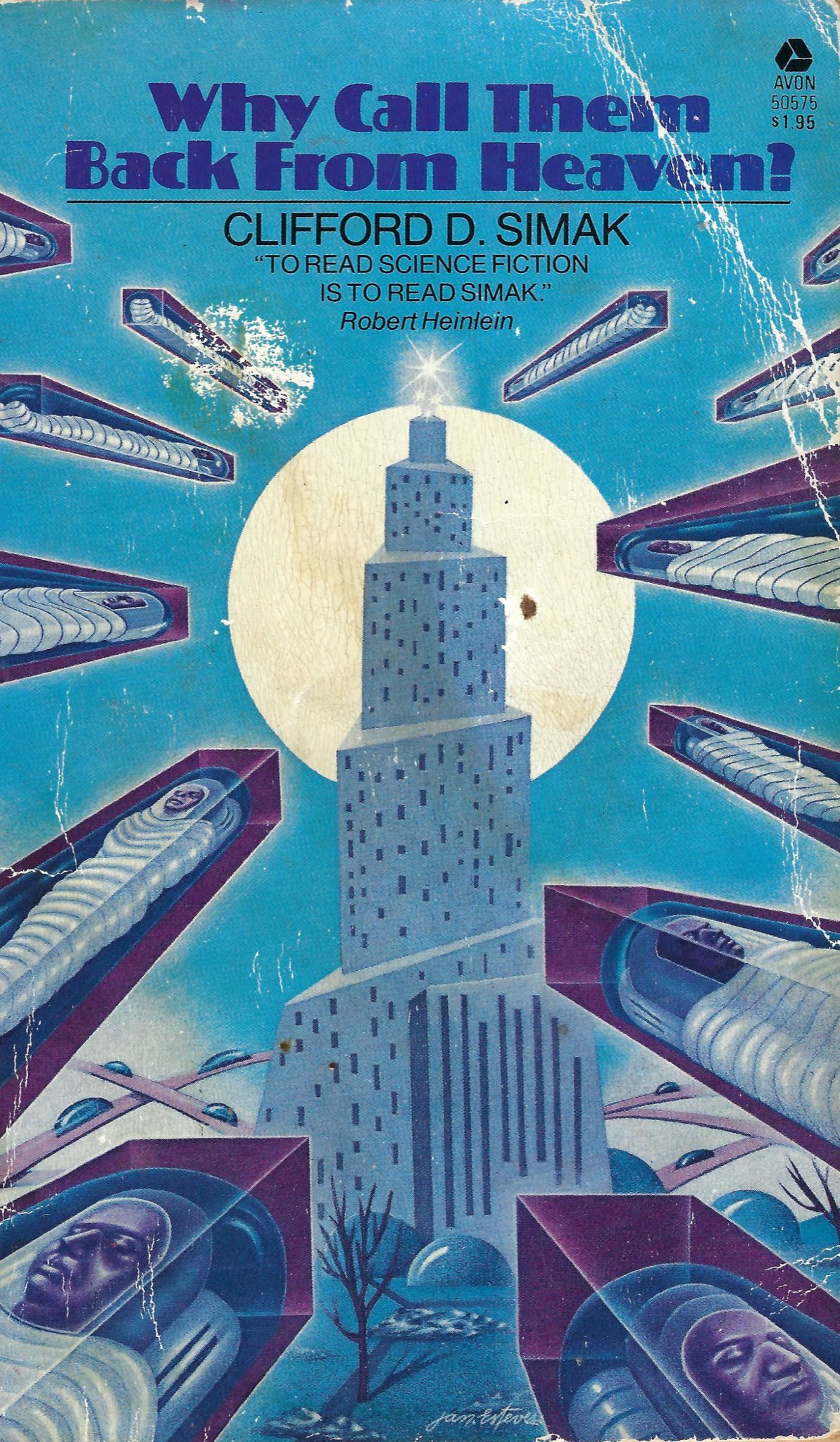 Clifford D. Simak: Why Call Them Back from Heaven (1980, Avon Books)