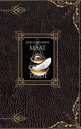 Julie Cuccia-Watts: The MAAT Tarot (Hardcover, 2020, Lulu.com)