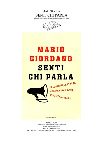Mario Giordano: Senti chi parla (Italian language, 2007, Mondadori)