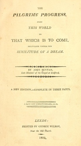 The pilgrim's progress, from this world to that which is to come (1809, Printed by G. Wilson)