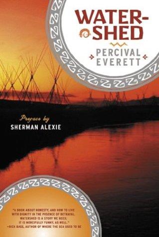 Percival Everett: Watershed (2003, Beacon Press)