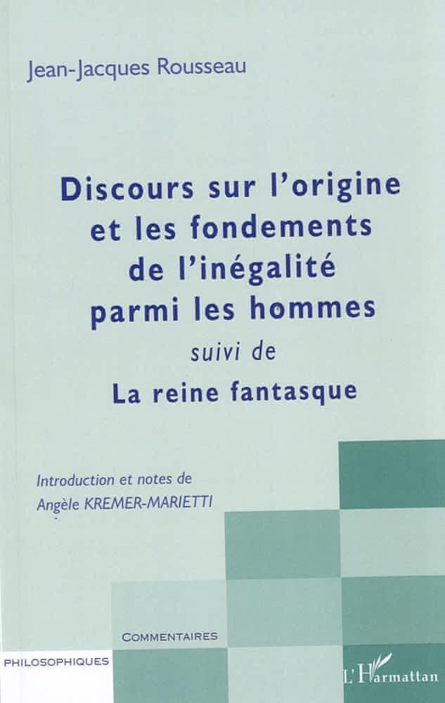 Discours sur l'origine et les fondements de l'inégalité parmi les hommes (French language, 2009, L'Harmattan)