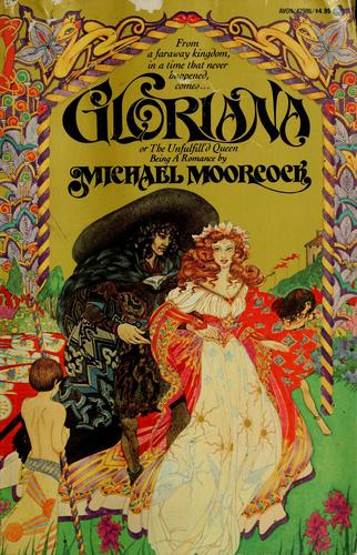 Gloriana, or The Unfulfill'd Queen (1979, Avon Books)