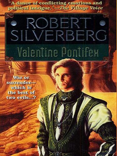 Robert Silverberg: Valentine Pontifex (EBook, 2001, HarperCollins)