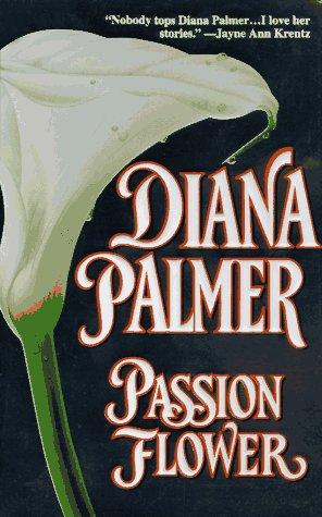 Passion Flower (Paperback, 1996, Mira)