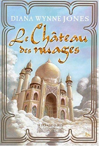 Le château des nuages (Paperback, French language, 2003, Pré aux clercs)