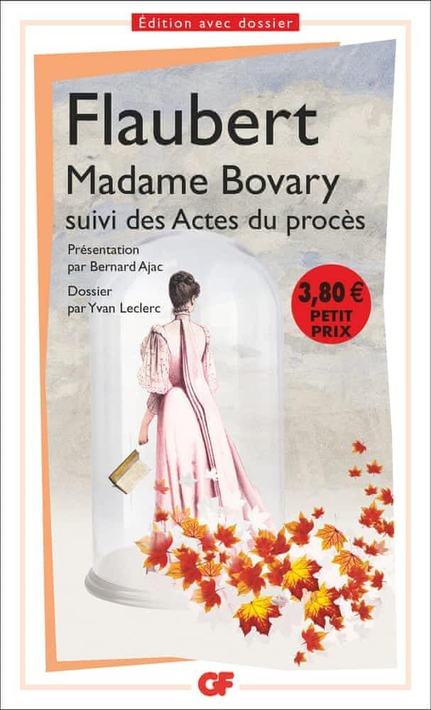 Flaubert Gustave: Madame Bovary : moeurs de province ... (French language)