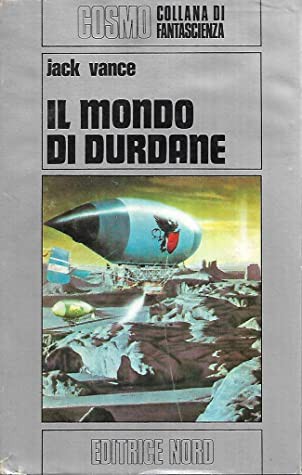 Il mondo di Durdane (Hardcover, Italian language, 1976, Nord)