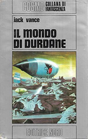 Jack Vance: Il mondo di Durdane (Italian language, 1976, Nord)